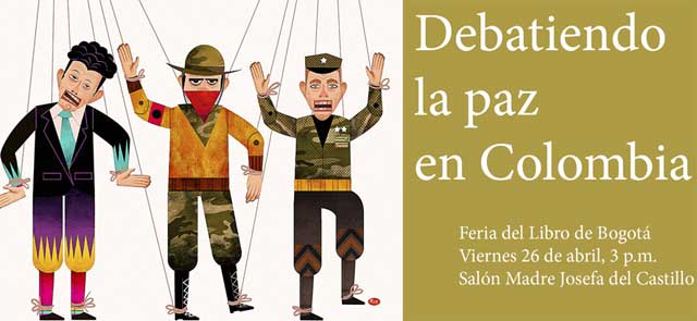 Debatiendo la paz en Colombia