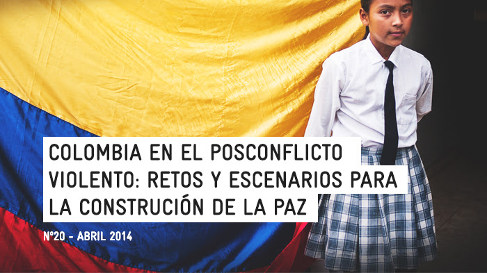 Colombia en el postconflicto violento: Retos y escenarios para la construcción de la paz