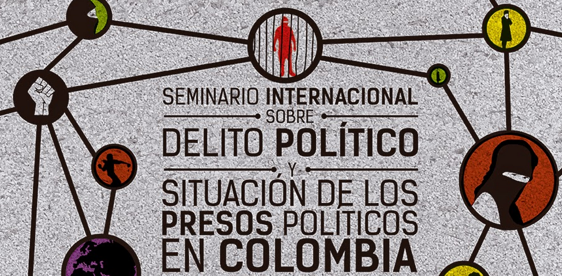 Declaración Política del Seminario Internacional sobre Delito Político y Situación de los Presos Políticos
