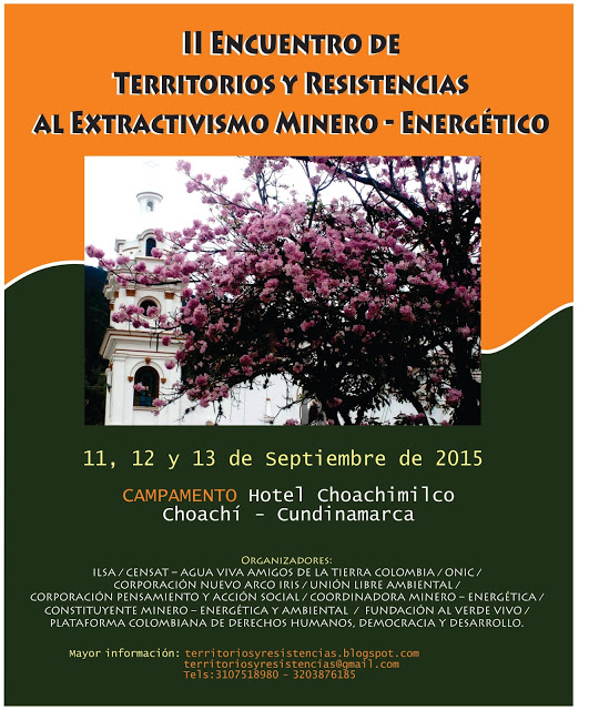 II Encuentro Territorios y Resistencias al Extractivismo Minero Energético