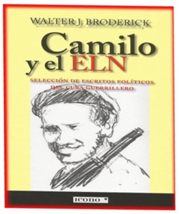 Lanzamiento libro «Camilo y el ELN»