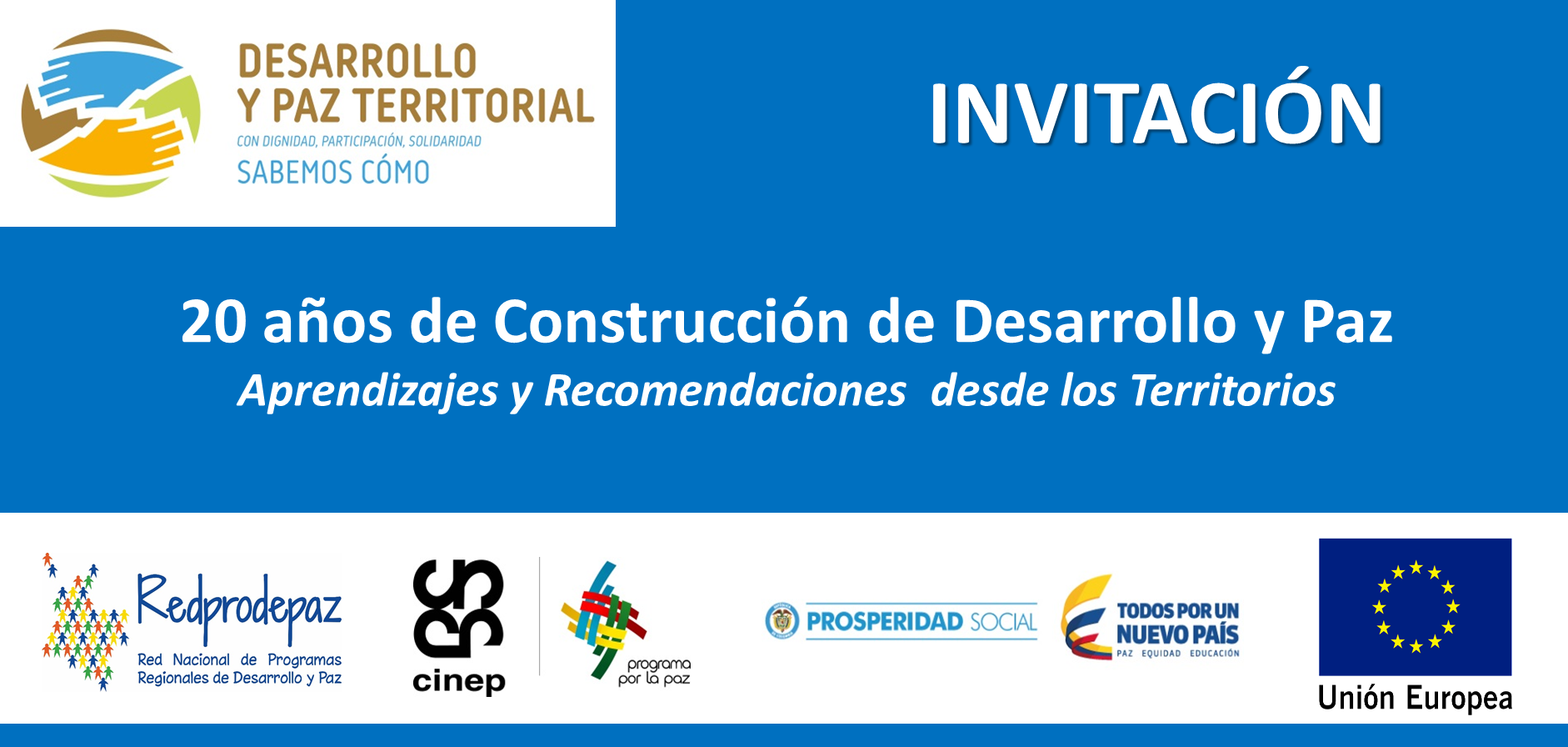 20 Años de Construcción de Desarrollo y Paz: Aprendizajes y Recomendaciones desde los Territorios