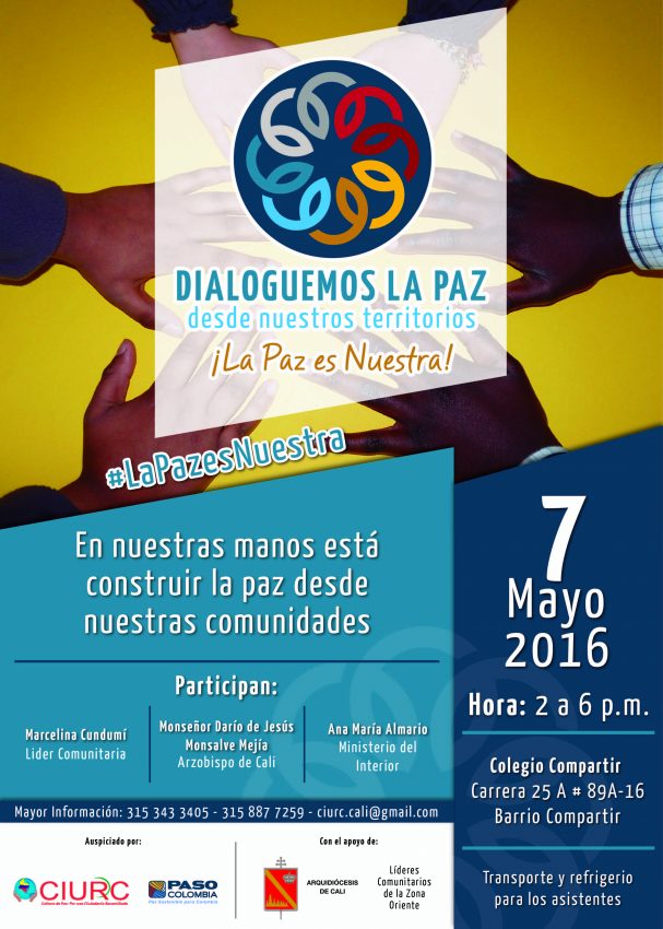 Dialoguemos desde los territorios ¡La Paz es nuestra!