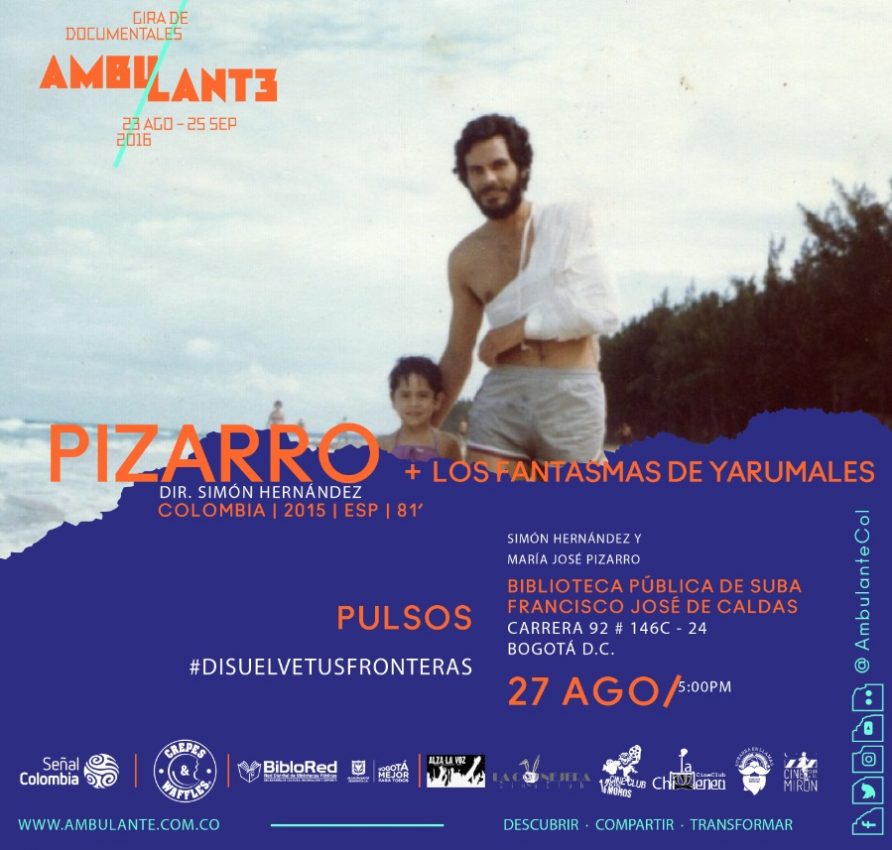 Lanzamiento de Pizarro y Los Fantasmas de Yarumales