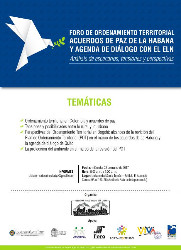 Invitación a «Foro de Ordenamiento Territorial, Acuerdos de Paz de La Habana y Agenda de Diálogo con el ELN”