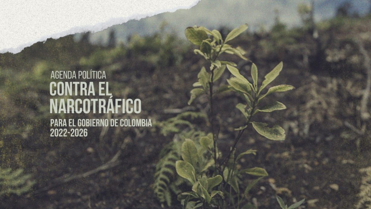 Agenda política contra el narcotráfico para el gobierno de Colombia 2022-2026